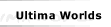Ultima Worlds - Ultima VII, VIII & Underworld I & II. Sites dedicated to those real good classic games by Origin